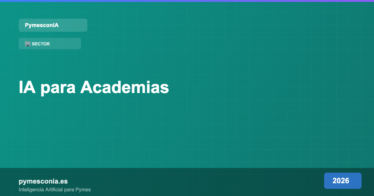 IA para Academias y Centros de Formación: Guía Completa 2026 1 img 506 1