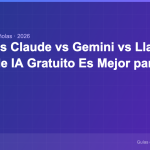 GPT-4o vs Claude vs Gemini vs Llama: Qué Modelo de IA Gratuito Es Mejor para tu Pyme en 2026 pymesconia-discover-115