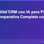 Los Mejores CRM con IA para Pymes en 2026: Comparativa Completa con Precios CRM con IA para pymes: comparativa de HubSpot, Pipedrive, Salesforce y Zoho